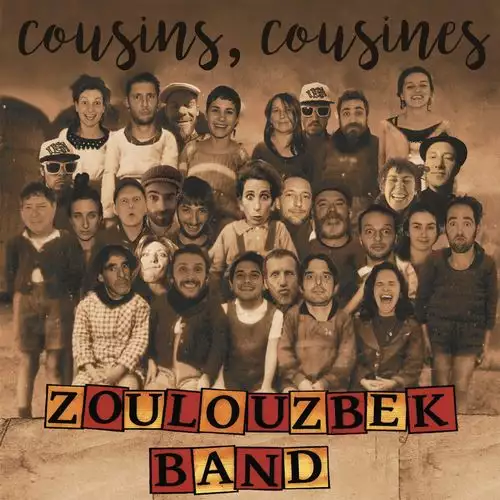 Zoulouzbek Band - Cousins, cousines (2017)